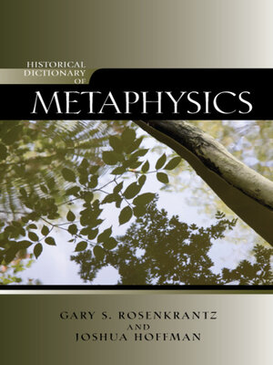 cover image of Historical Dictionary of Metaphysics